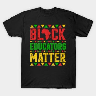 Black Educators Matter T-Shirt